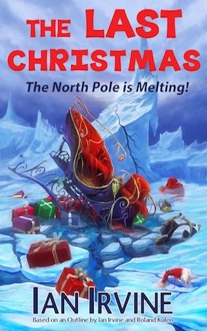 Excerpt: The Last Christmas: The North Pole is Melting!